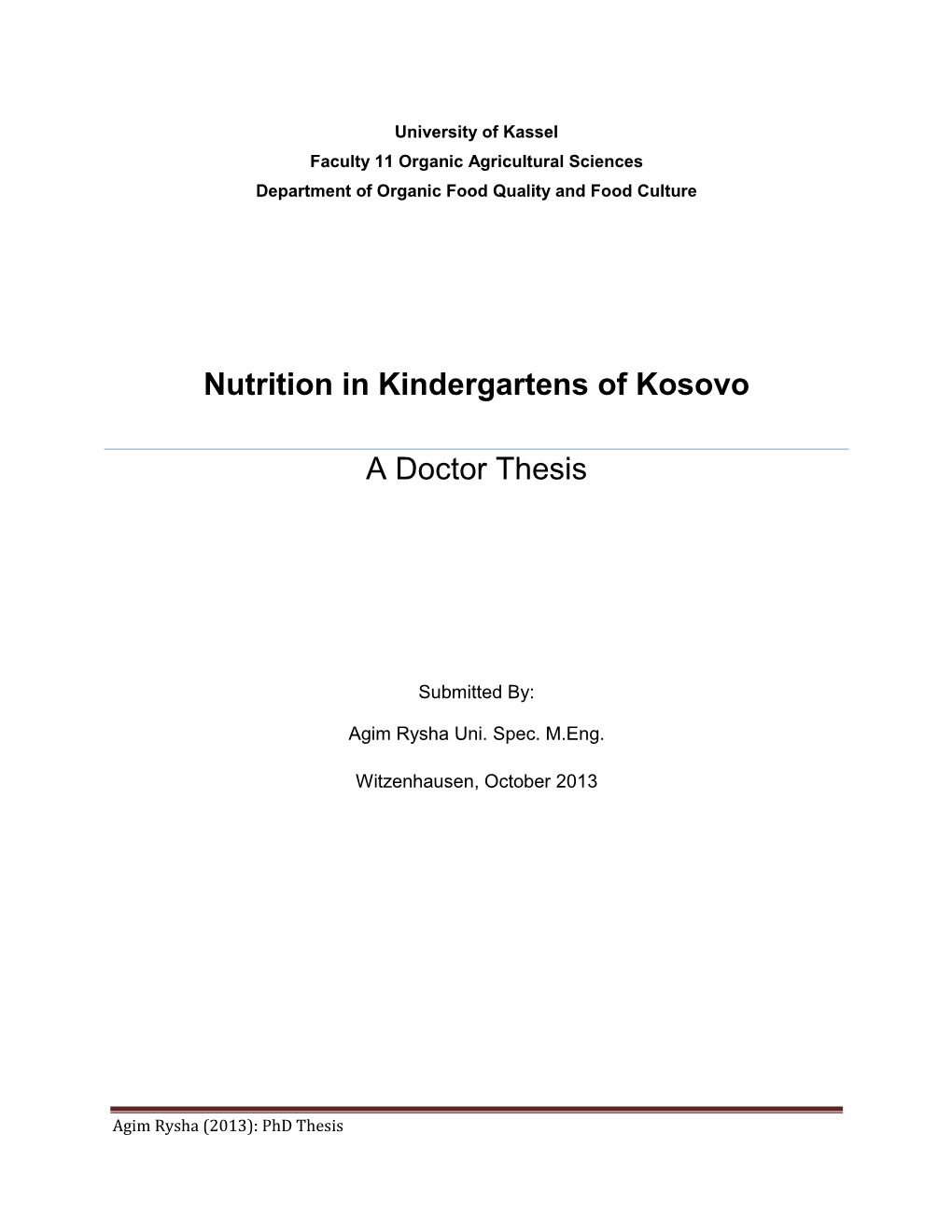 Nutrition in Kindergartens of Kosovo a Doctor Thesis
