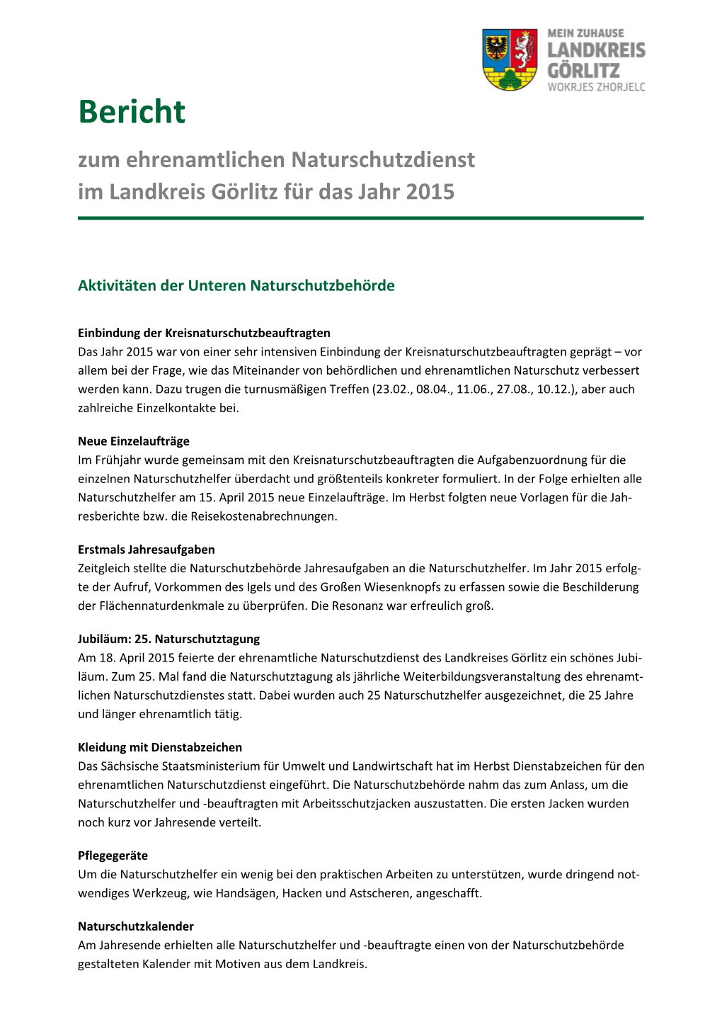 Bericht Zum Ehrenamtlichen Naturschutzdienst Im Landkreis Görlitz Für Das Jahr 2015