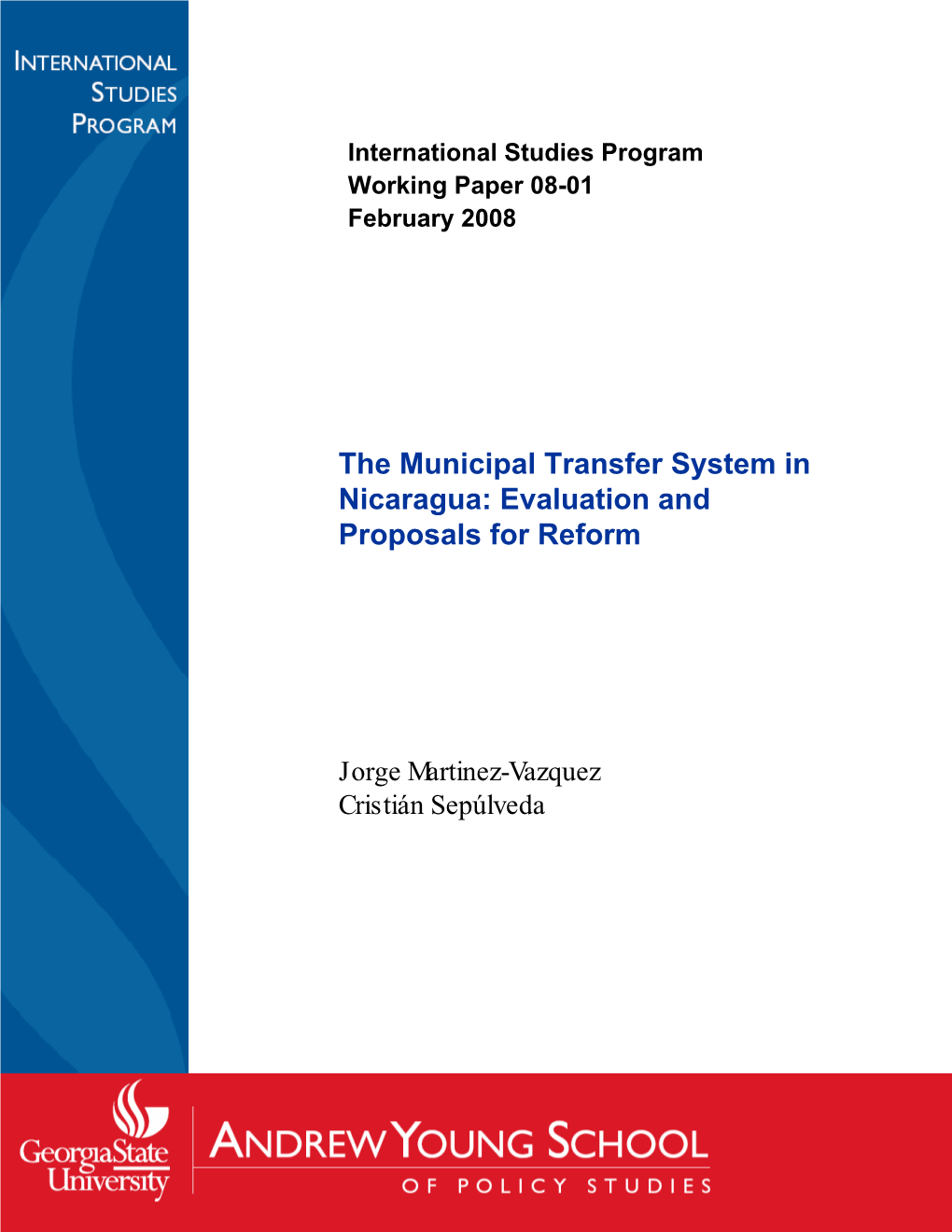 The Municipal Transfer System in Nicaragua: Evaluation and Proposals for Reform