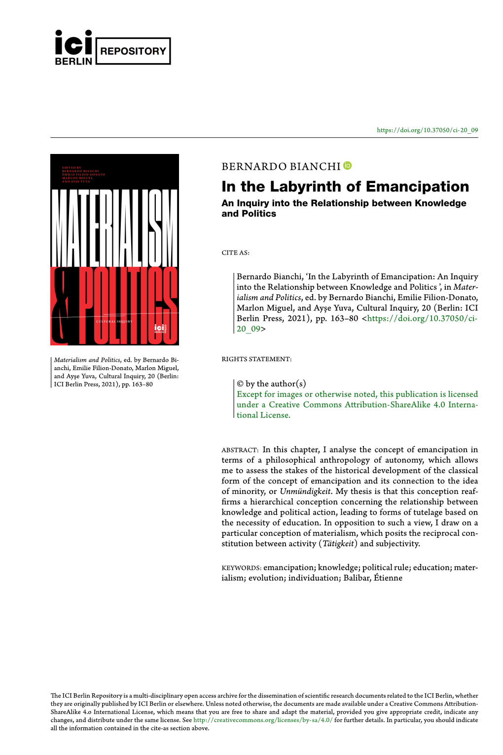 In the Labyrinth of Emancipation: an Inquiry Into the Relationship Between Knowledge and Politics ’, in Mater- Ialism and Politics, Ed
