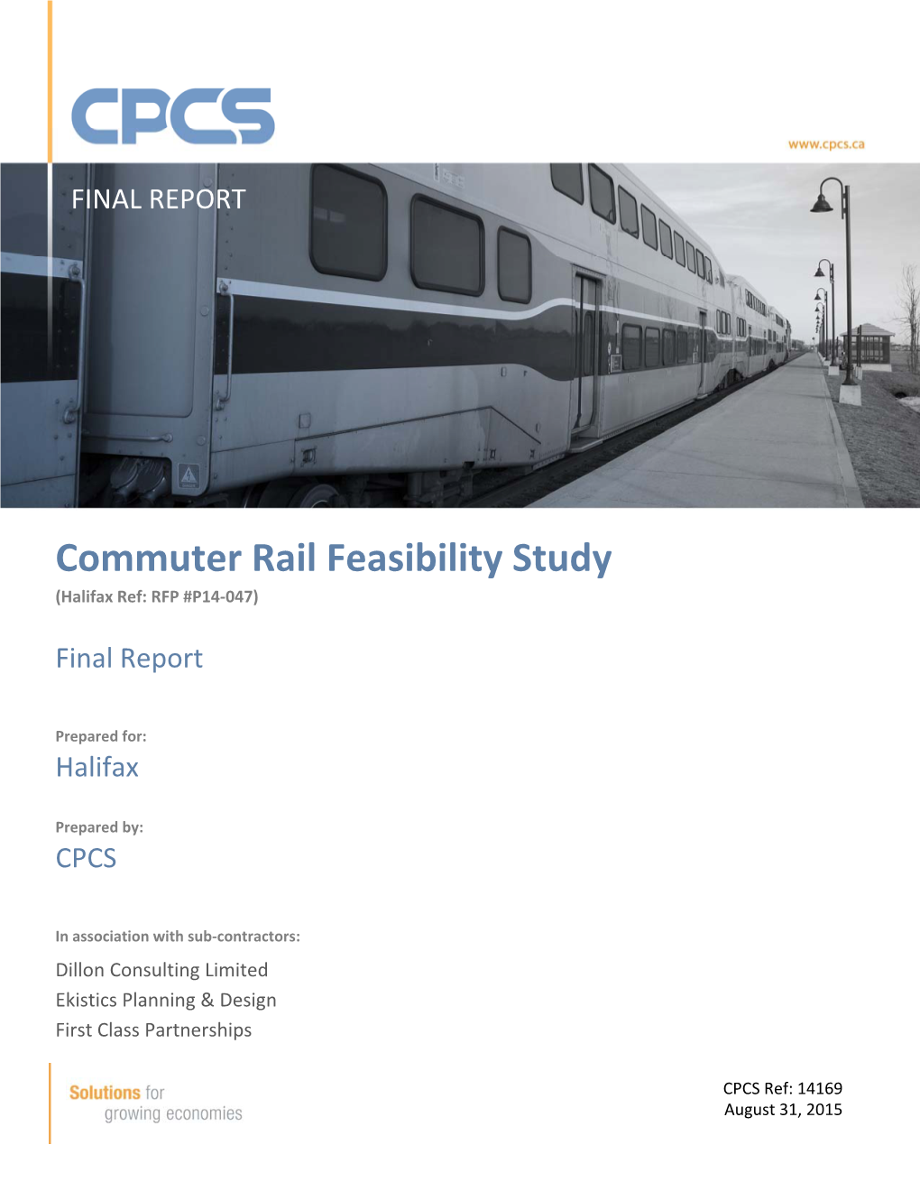 Commuter Rail Feasibility Study (Halifax Ref: RFP #P14‐047)