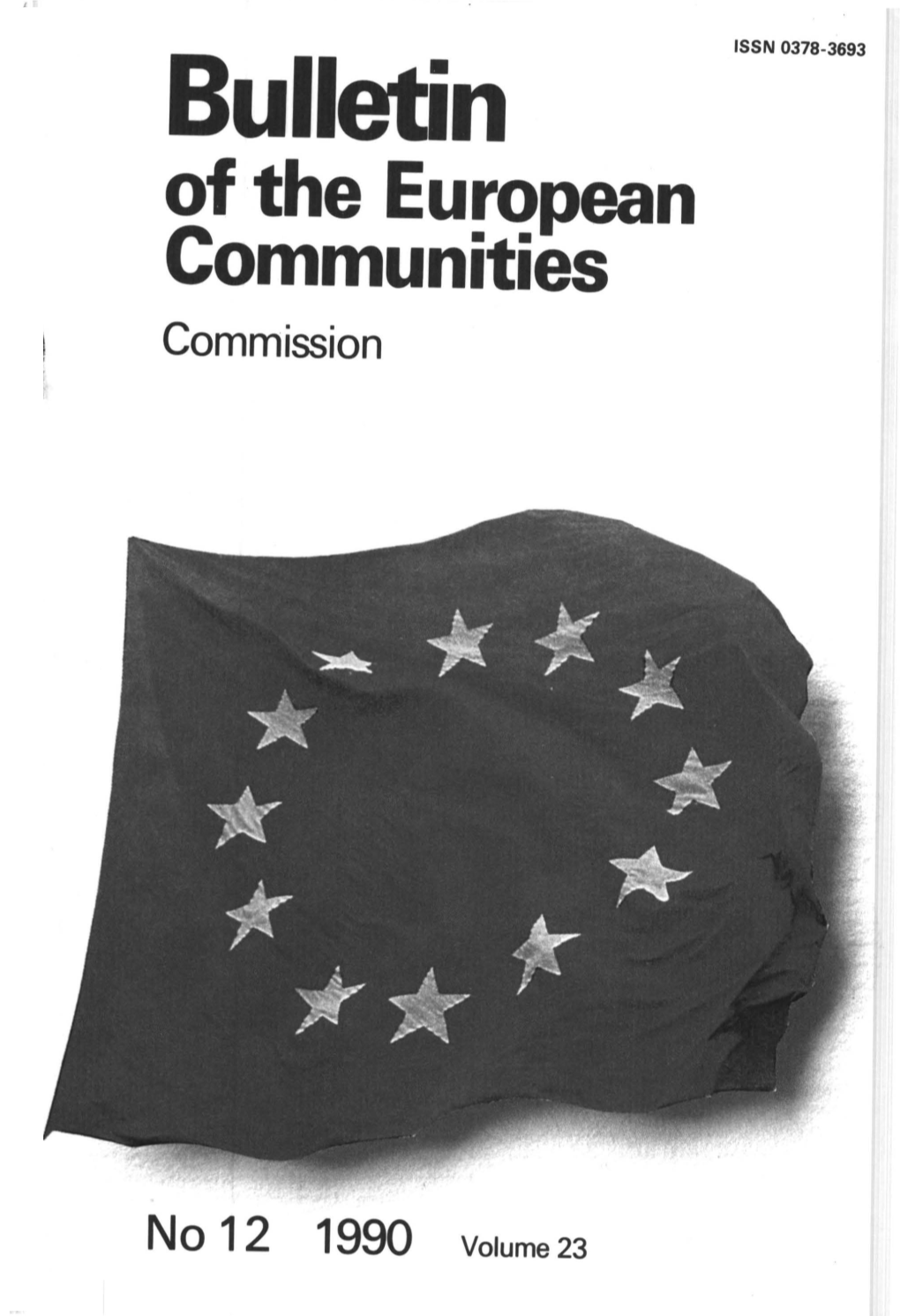 Bulletin ISSN 0378-3693 of the European Communities Commission