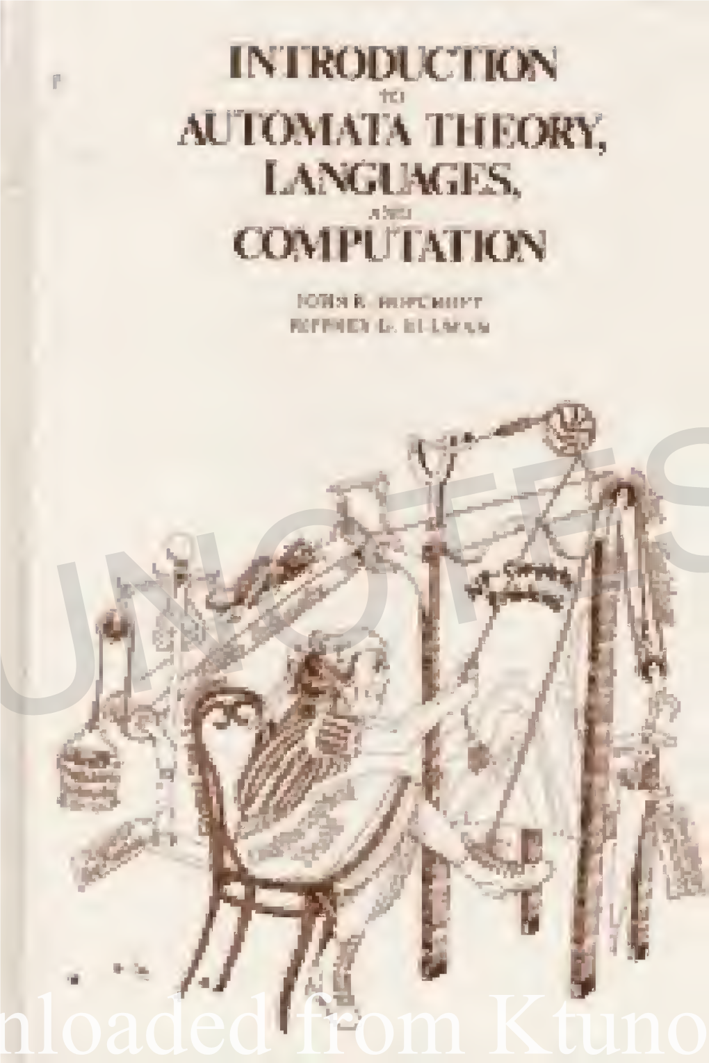 Intro to Automata Theory, Languages and Computation John E Hopcroft, Jeffrey D Ullman
