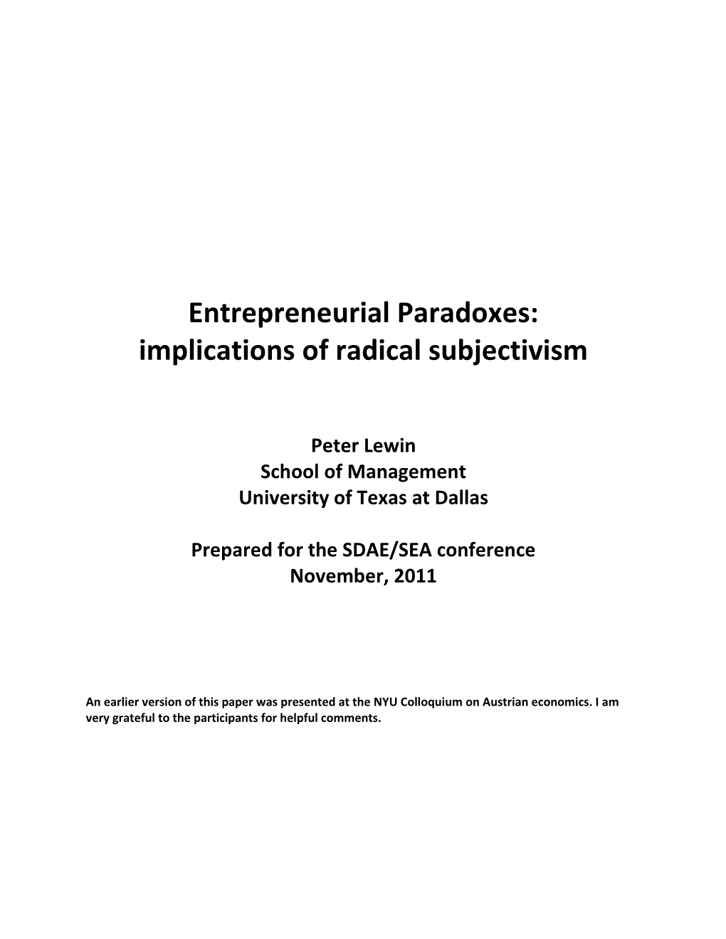 Entrepreneurial Paradoxes: Implications of Radical Subjectivism