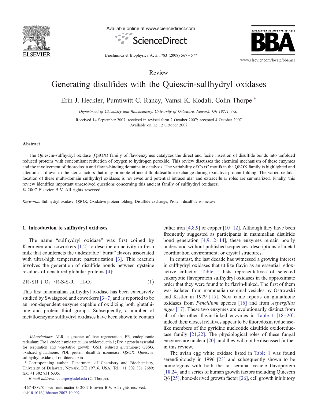 Generating Disulfides with the Quiescin-Sulfhydryl Oxidases ⁎ Erin J