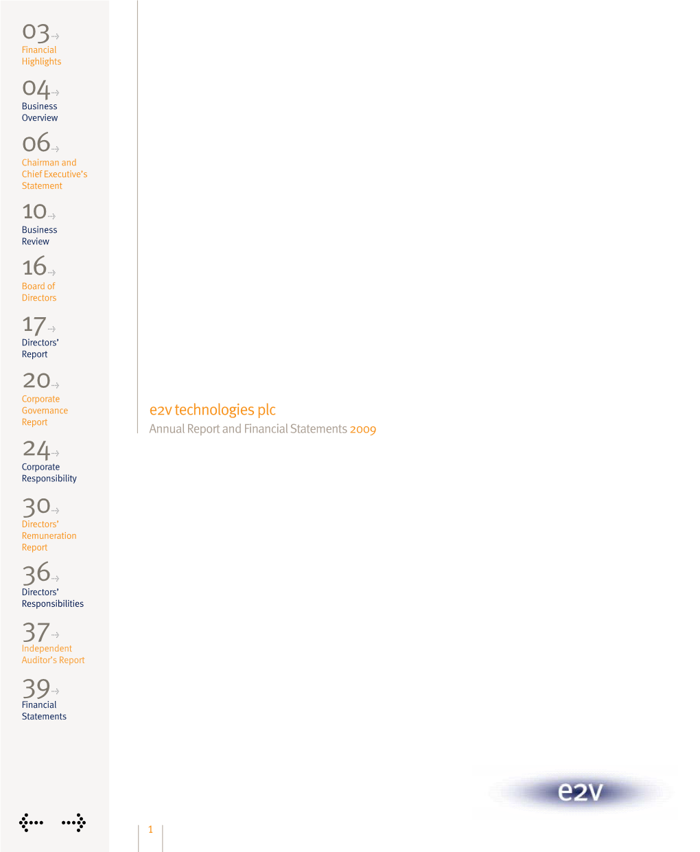 E2v Technologies Plc: Annual Report and Financial Statements 2009