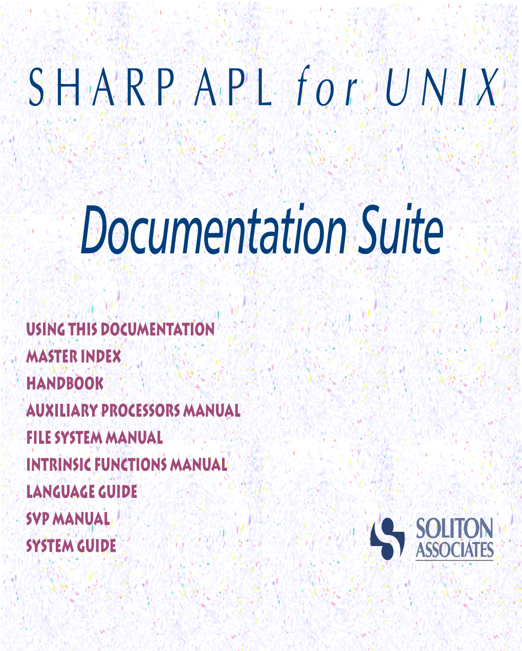 SHARP APL for UNIX Logging Facility