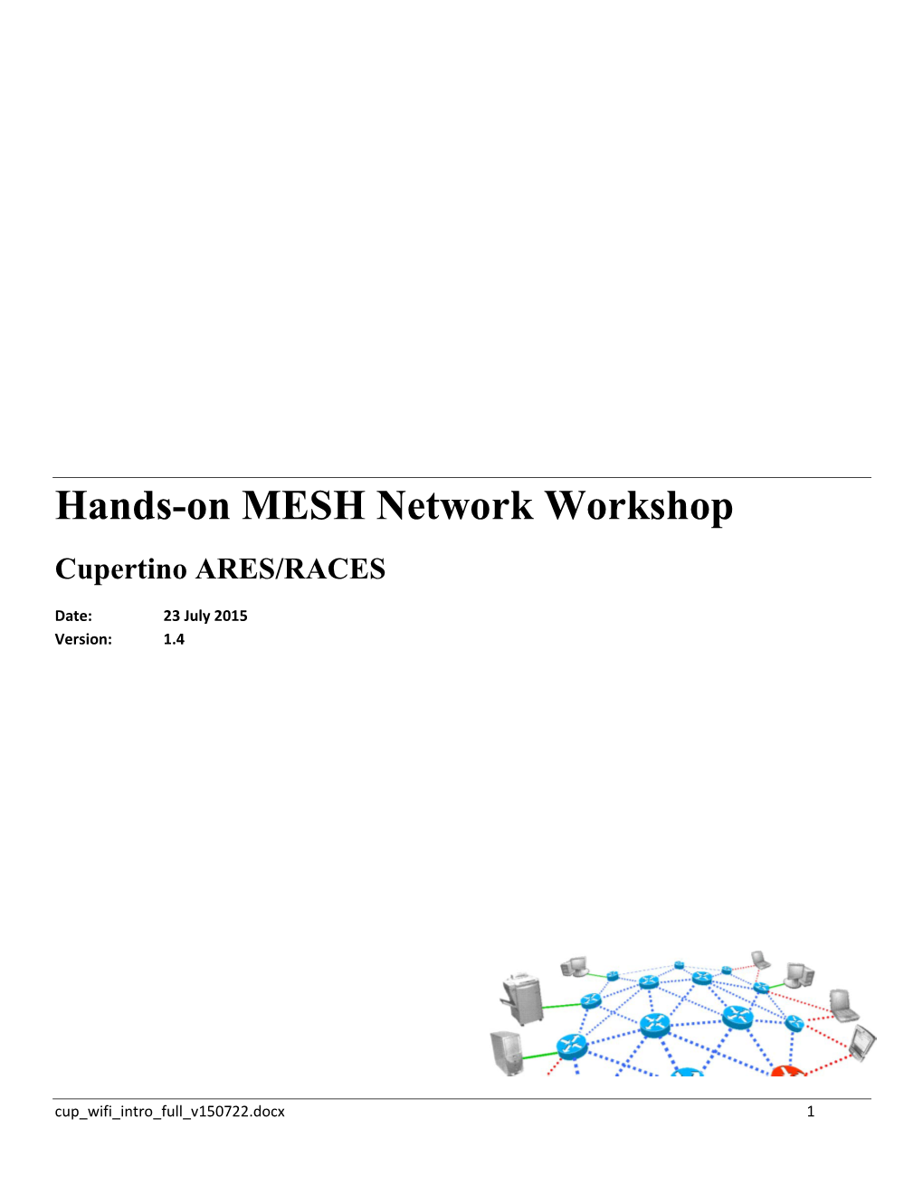 Hands-On MESH Network Workshop Cupertino ARES/RACES