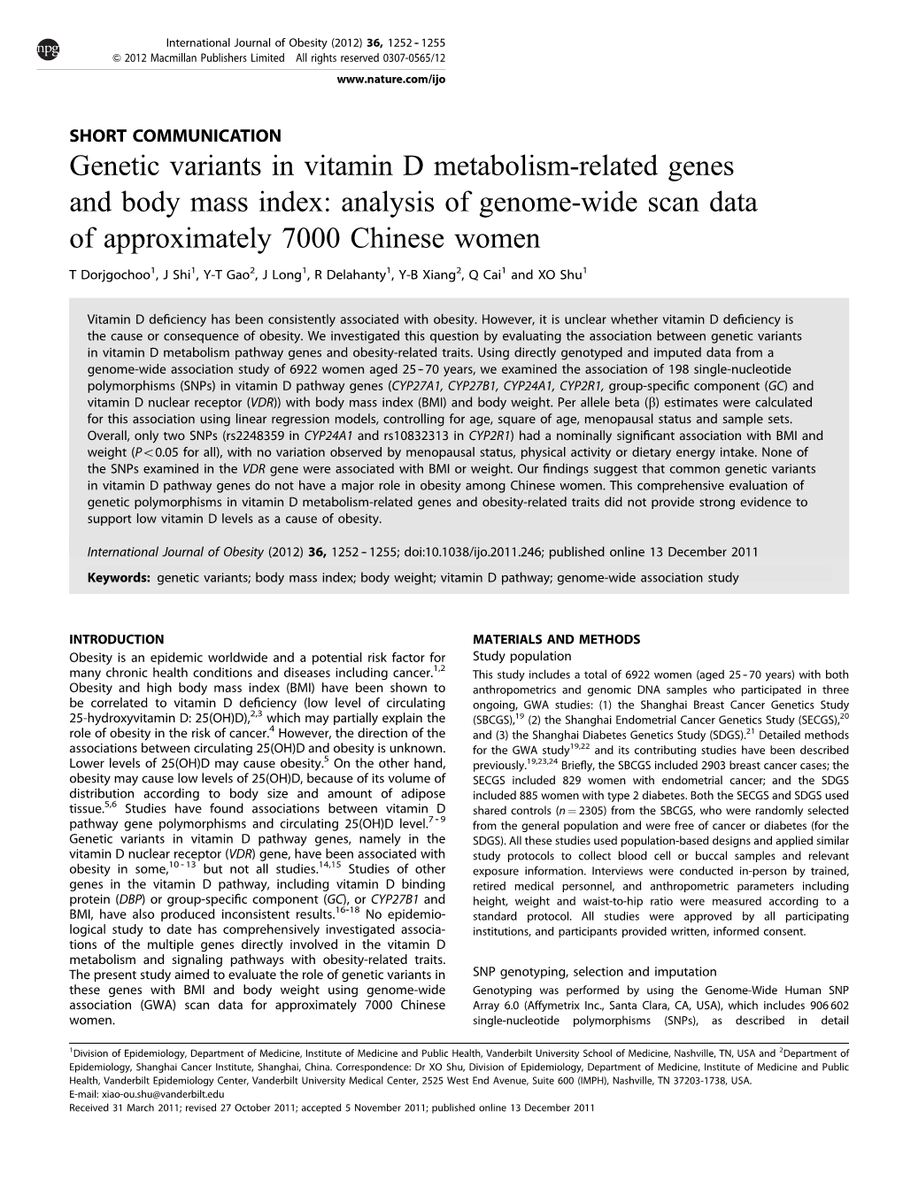 Genetic Variants in Vitamin D Metabolism-Related Genes and Body Mass Index: Analysis of Genome-Wide Scan Data of Approximately 7000 Chinese Women