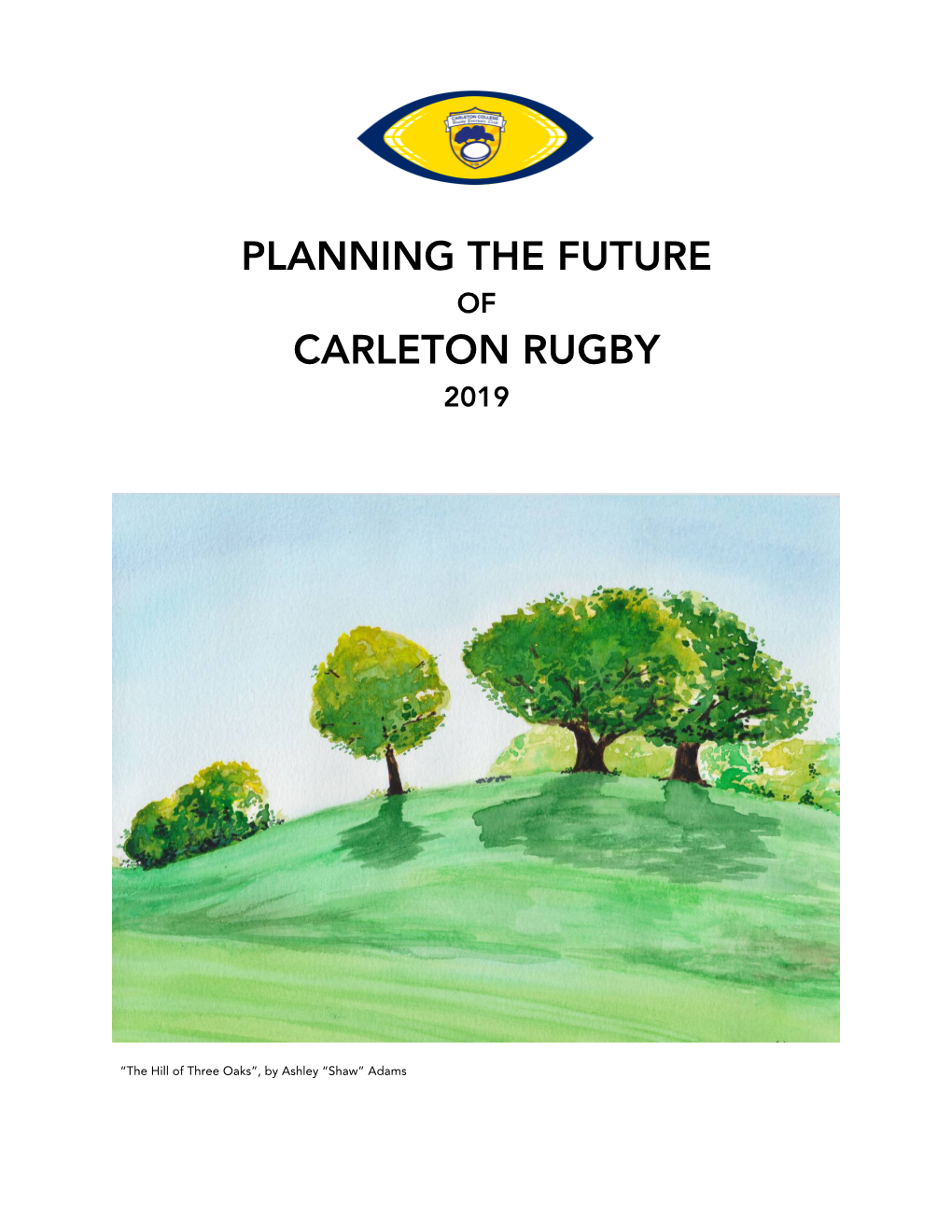 Planning the Future Carleton Rugby