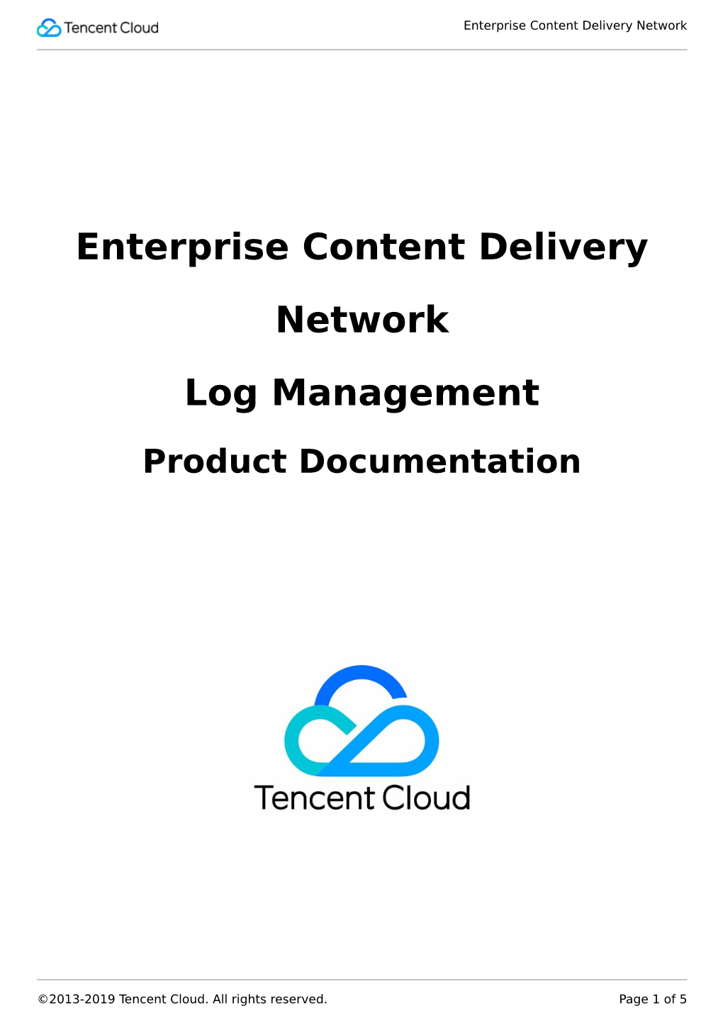Enterprise Content Delivery Network Log Management