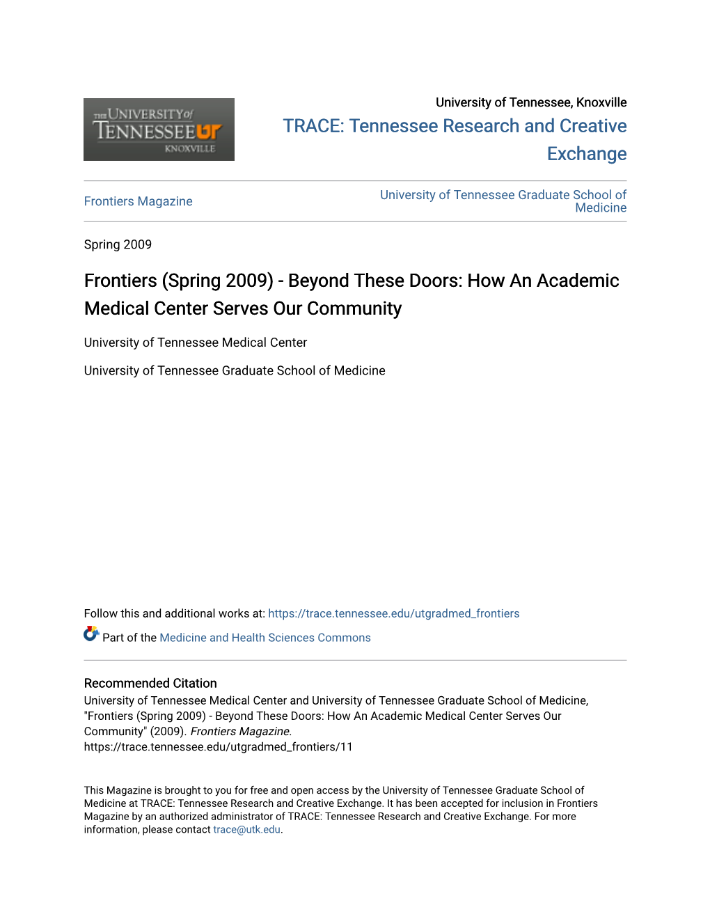 Frontiers (Spring 2009) - Beyond These Doors: How an Academic Medical Center Serves Our Community