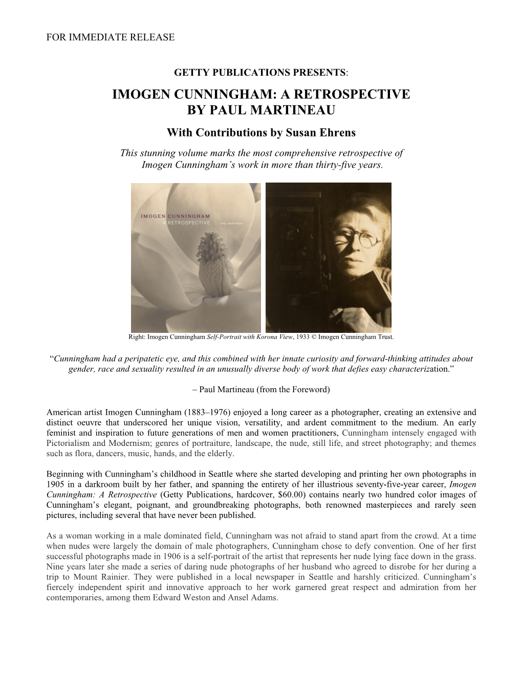 Imogen Cunningham: a Retrospective by Paul Martineau