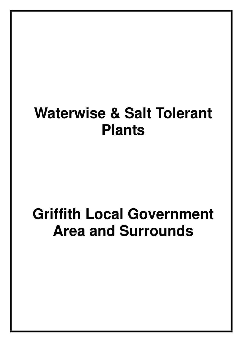 Waterwise & Salt Tolerant Plants Griffith Local Government Area And