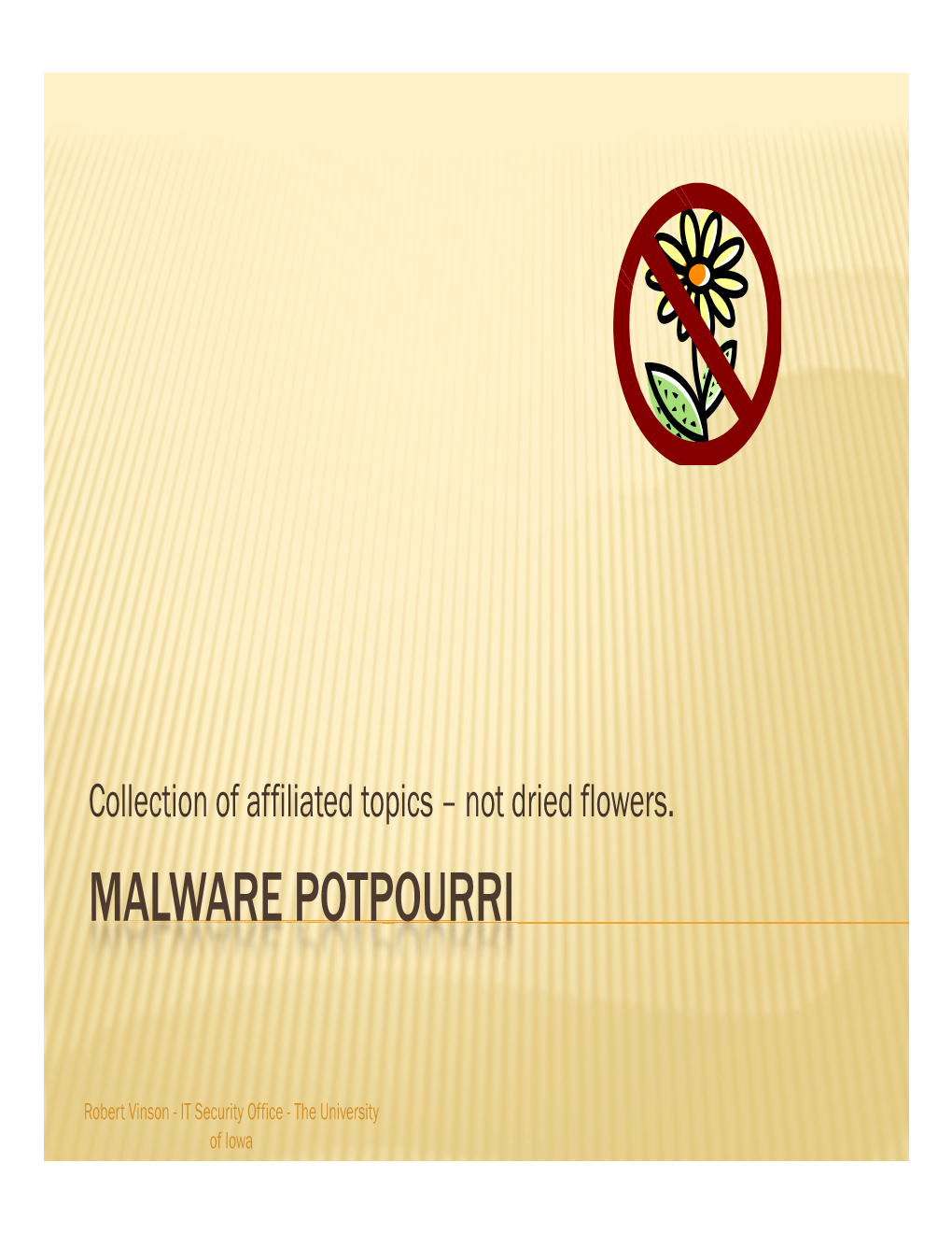 Malware Potpourri