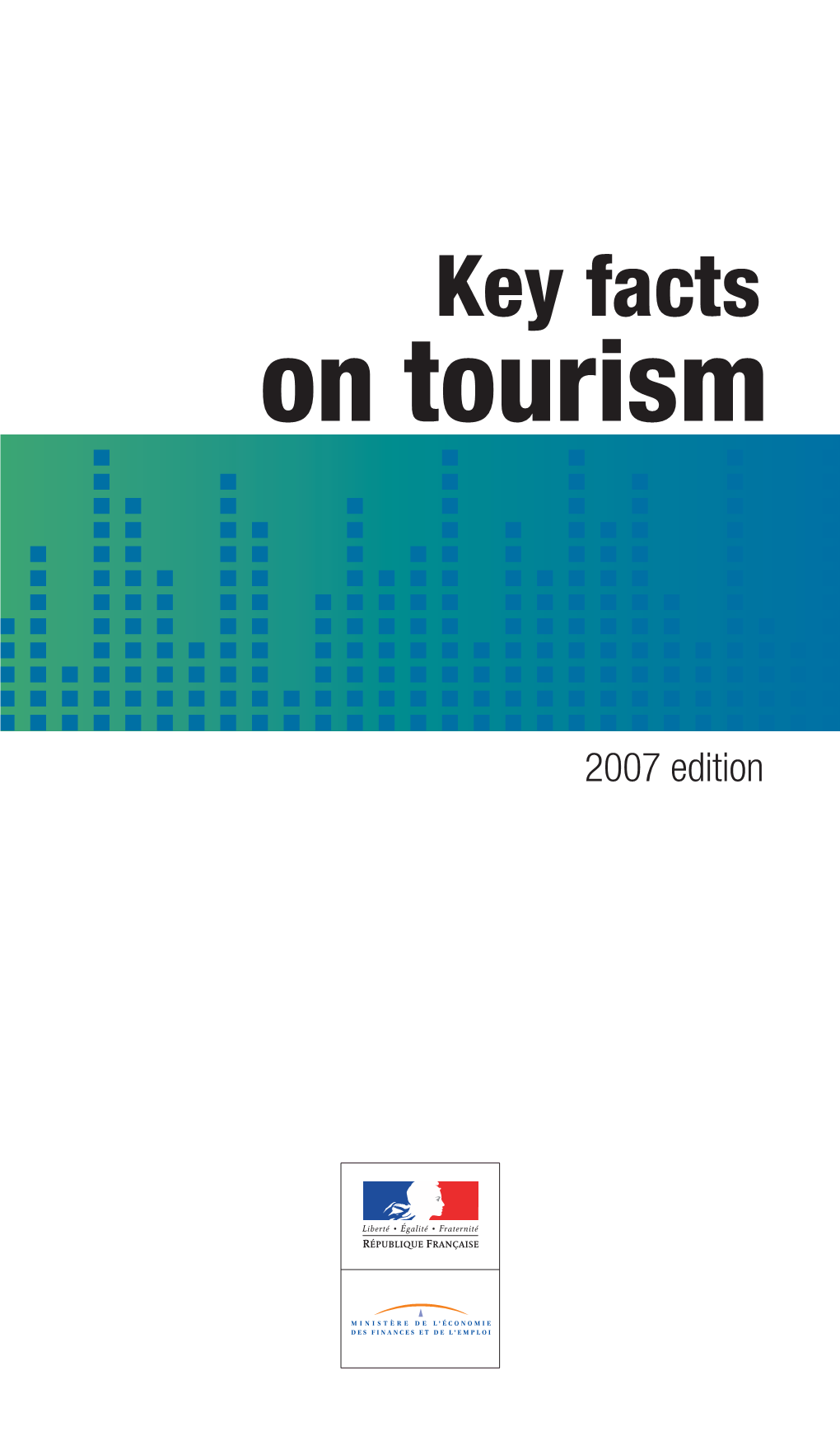 Key Facts on Tourism in France