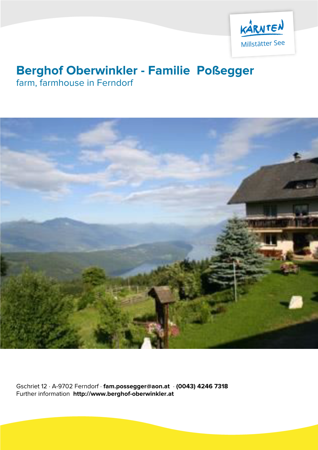 Berghof Oberwinkler - Familie Poßegger Farm, Farmhouse in Ferndorf