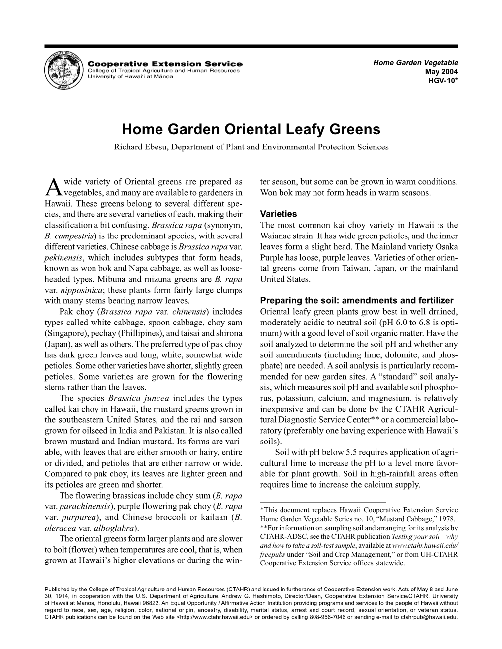 Oriental Leafy Greens Richard Ebesu, Department of Plant and Environmental Protection Sciences