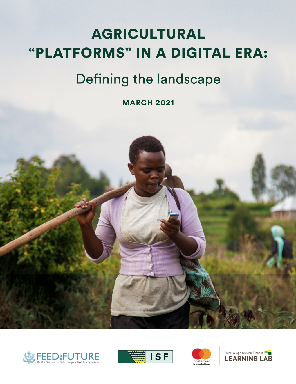 AGRICULTURAL “PLATFORMS” in a DIGITAL ERA: Defining the Landscape