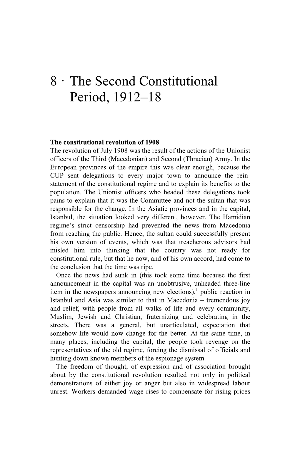 The Second Constitutional Period, 1912–18