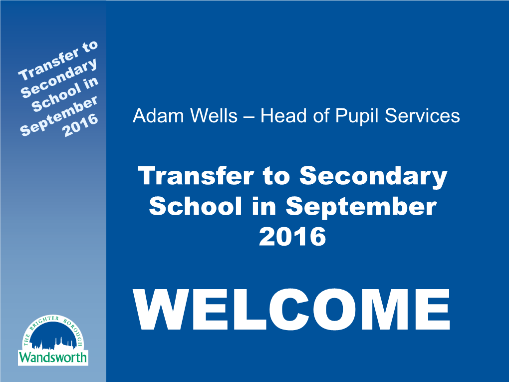 Secondary Transfer Presentation September