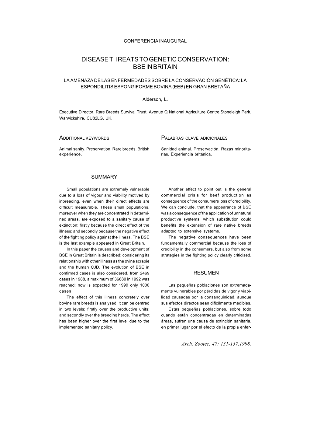 Disease Threats to Genetic Conservation: Bse in Britain