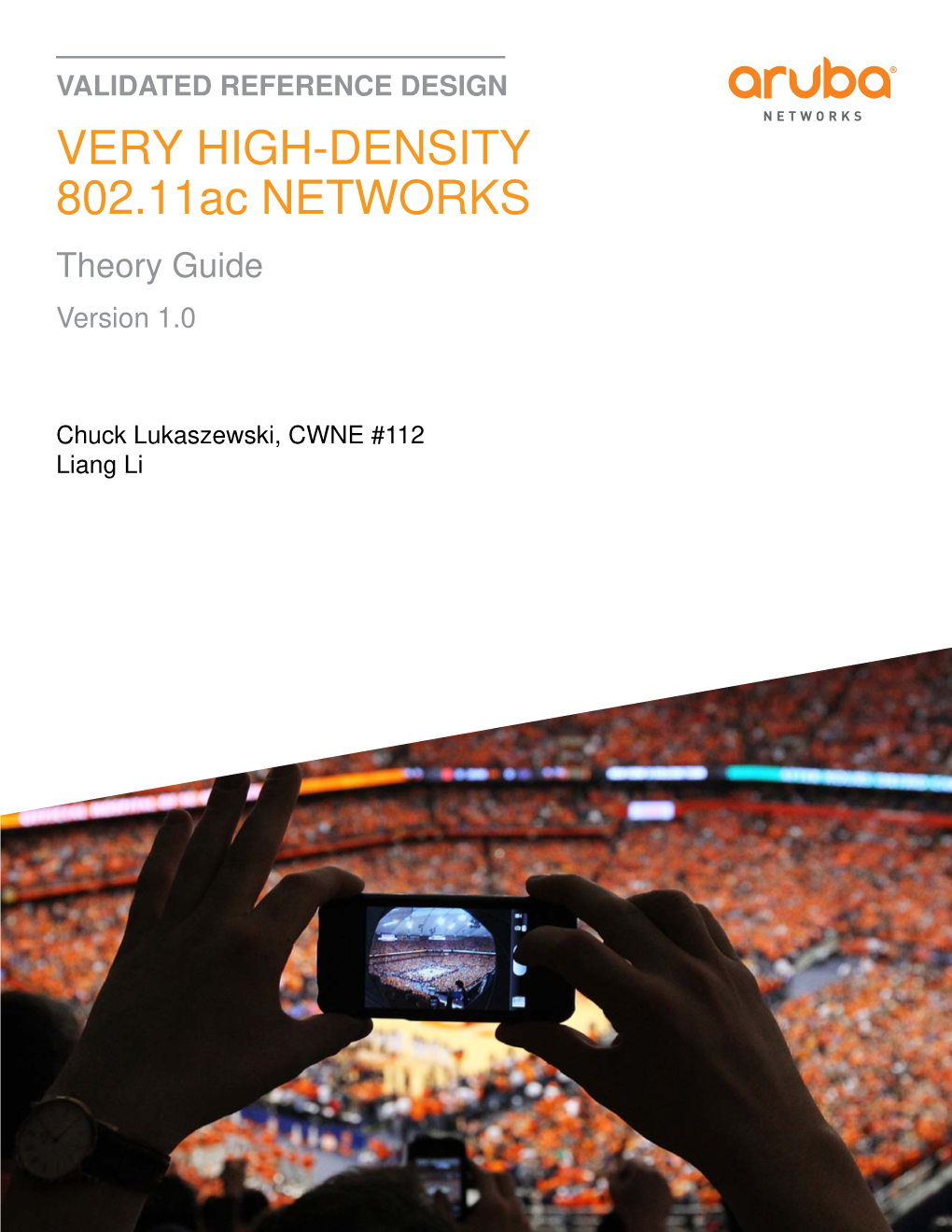 VERY HIGH-DENSITY 802.11Ac NETWORKS Theory Guide Version 1.0