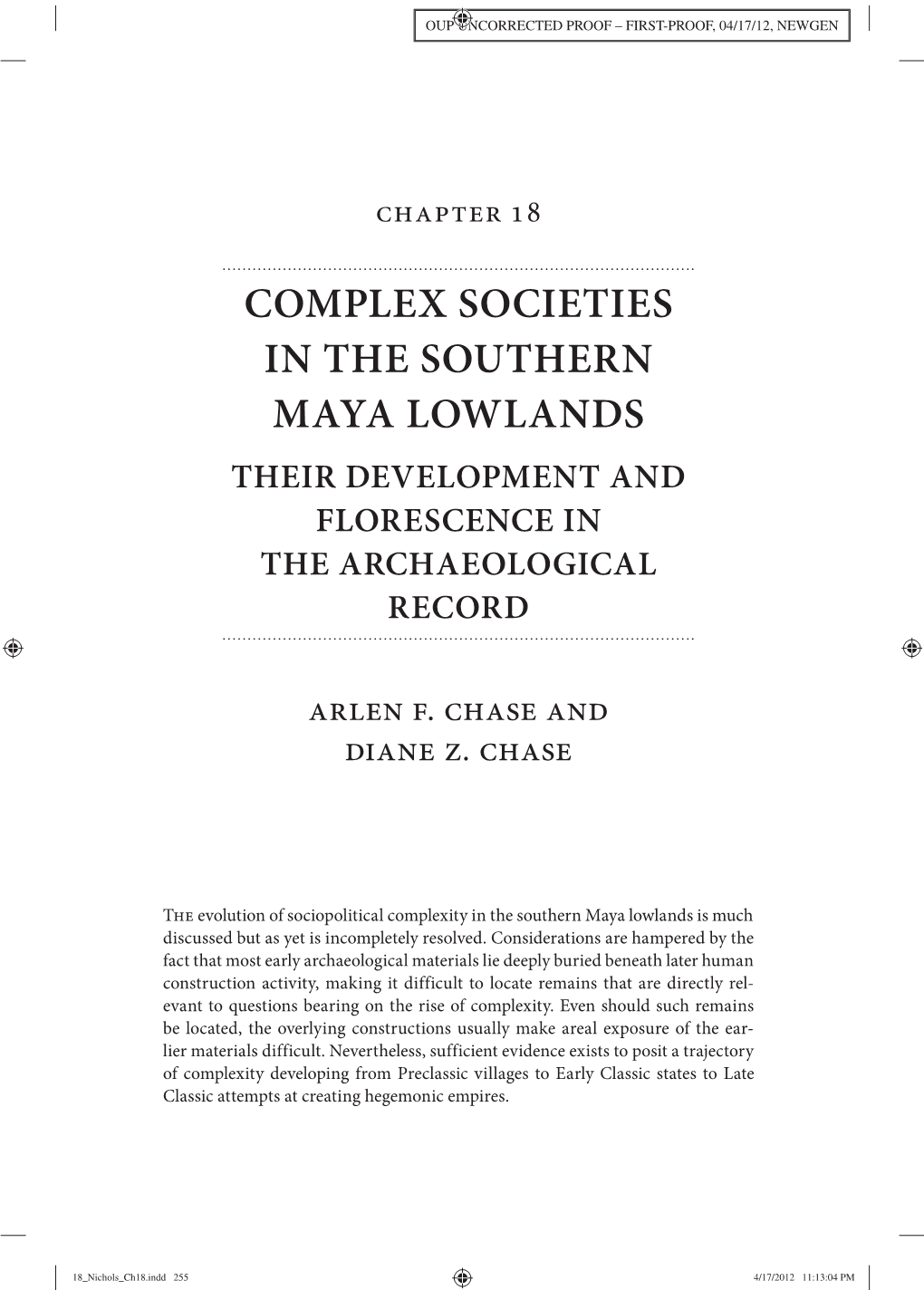 Complex Societies in the Southern Maya Lowlands Their Development and Florescence in the Archaeological Record