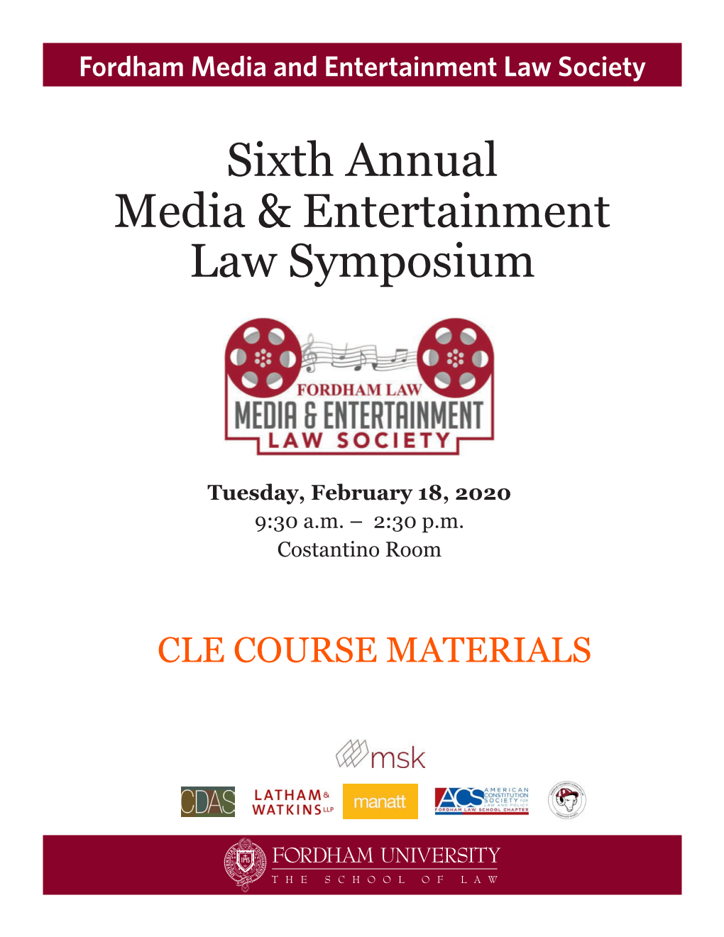 Sixth Annual Media && Entertainment Law Symposium