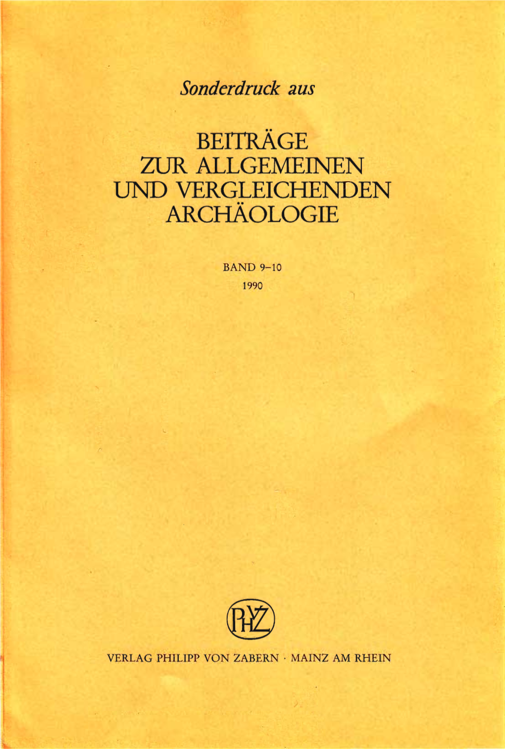 Beitrage Zur Allgemeinen Und Vergleichenden , Archaologie