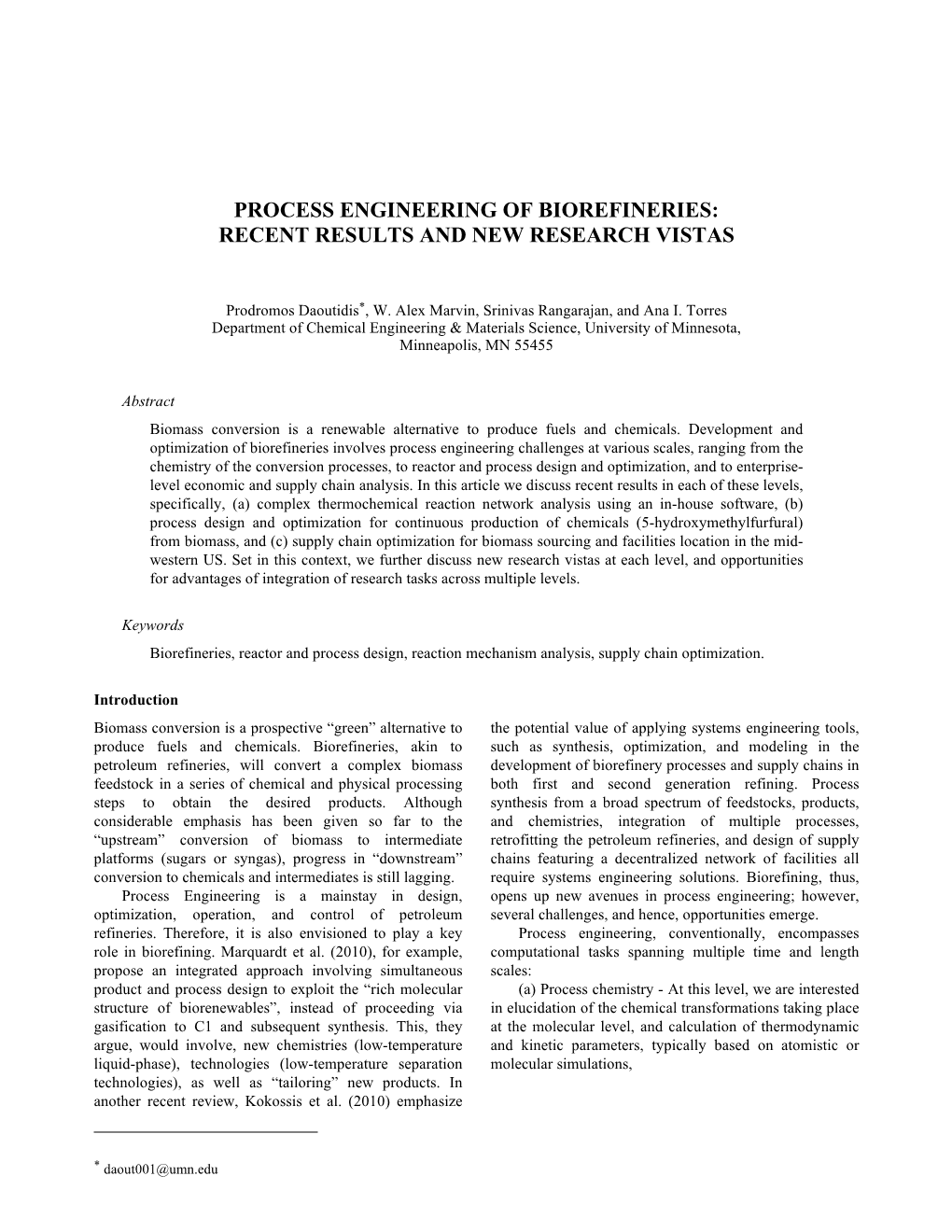 Process Engineering of Biorefineries: Recent Results and New Research Vistas