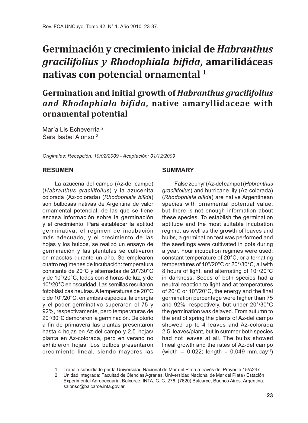 Germinación Y Crecimiento Inicial De Habranthus Gracilifolius Y Rhodophiala Bifida, Amarilidáceas Nativas Con Potencial Ornamental 1