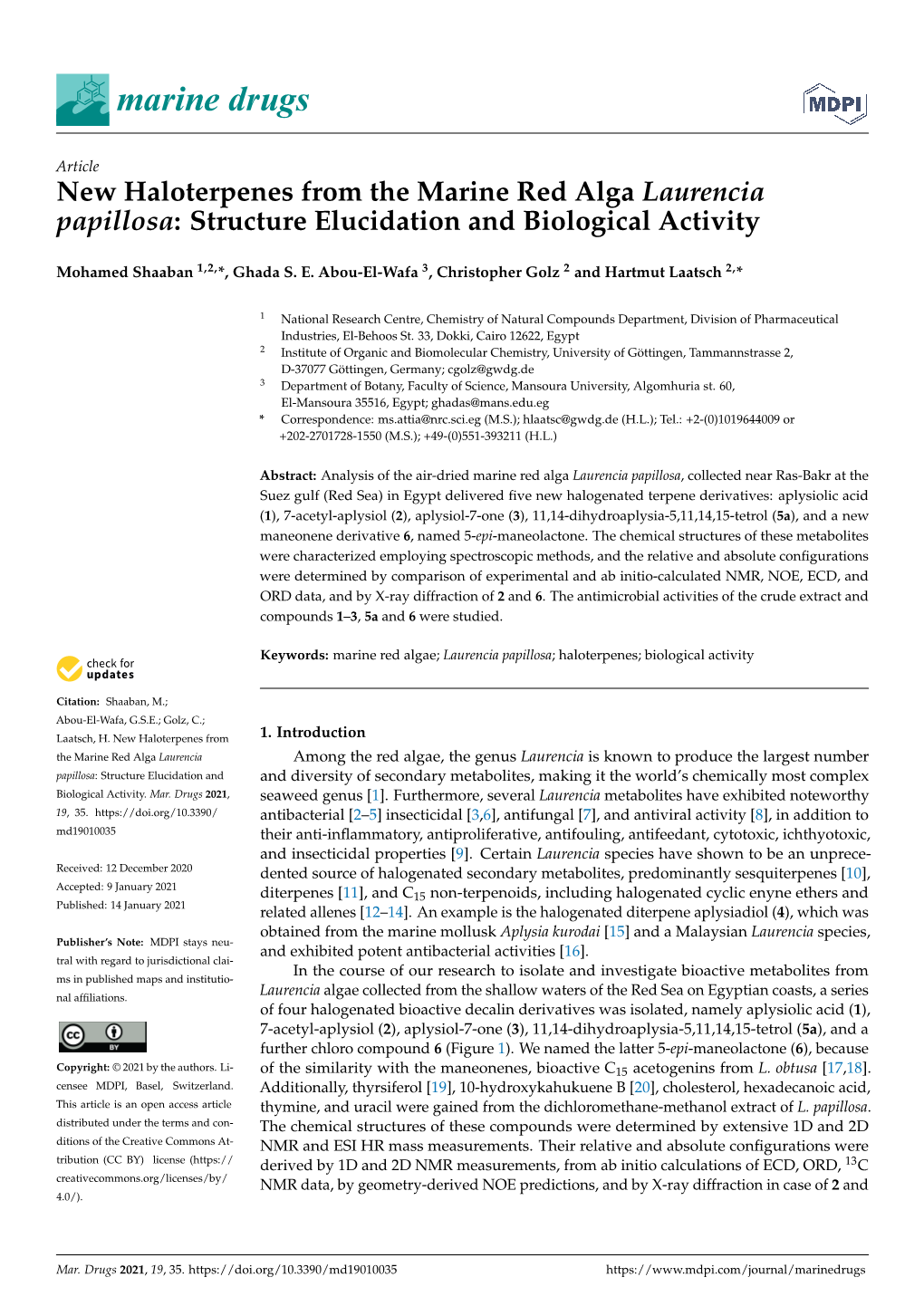 New Haloterpenes from the Marine Red Alga Laurencia Papillosa: Structure Elucidation and Biological Activity