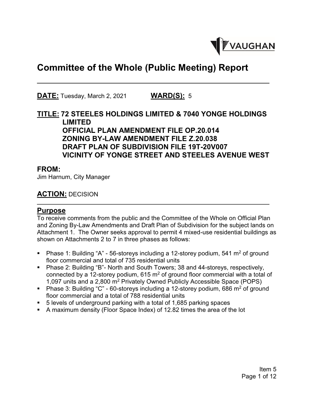 Limited & 7040 Yonge Holdings Limited OFFICIAL PLAN AMENDMENT