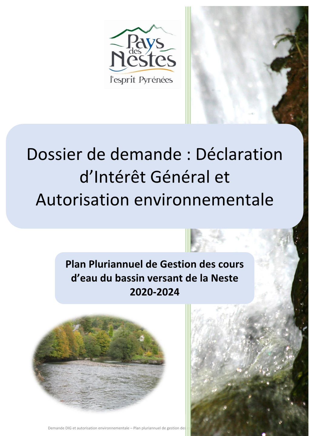 Déclaration D'intérêt Général Et Autorisation Environnementale