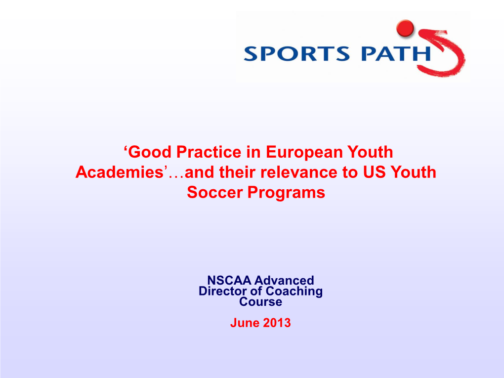 'Good Practice in European Youth Academies'…