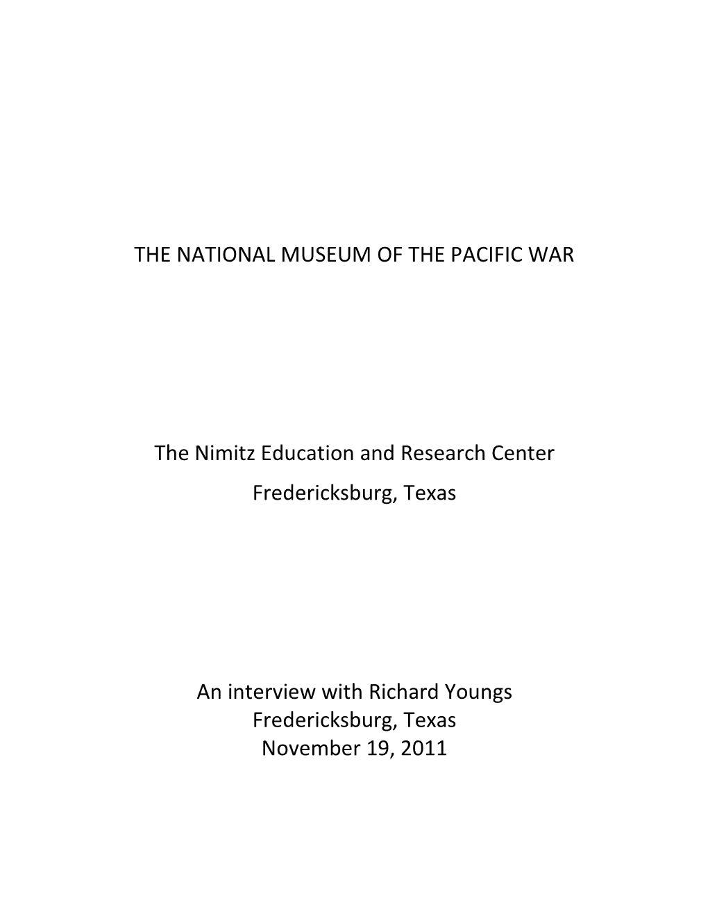 THE NATIONAL MUSEUM of the PACIFIC WAR the Nimitz