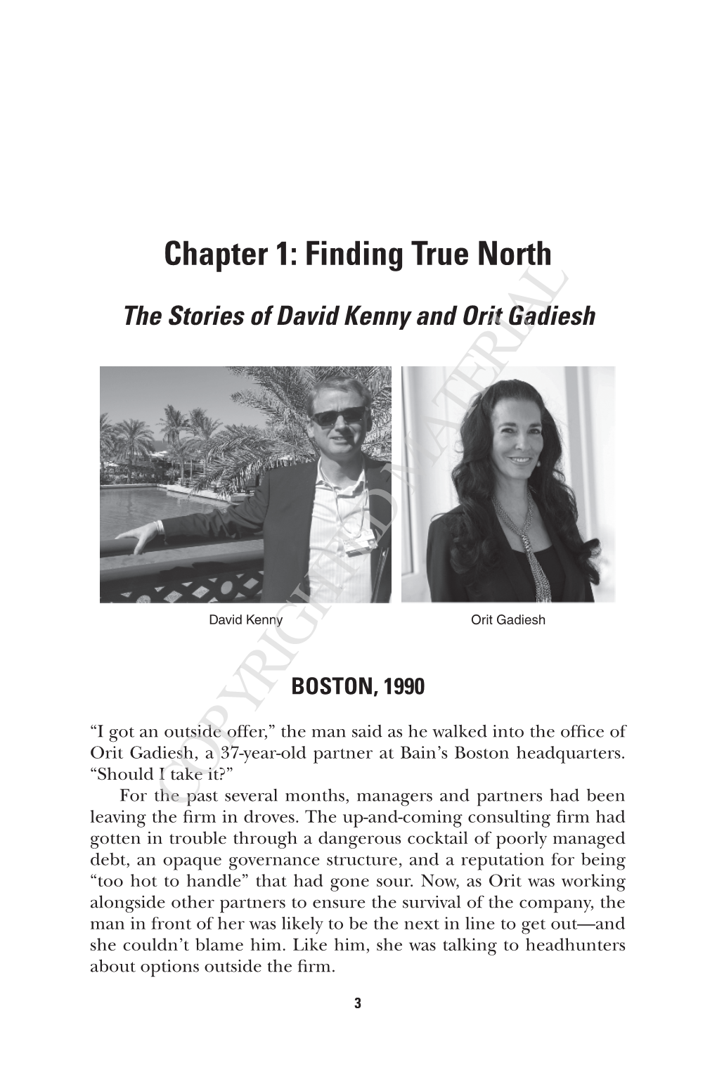 The Stories of David Kenny and Orit Gadiesh