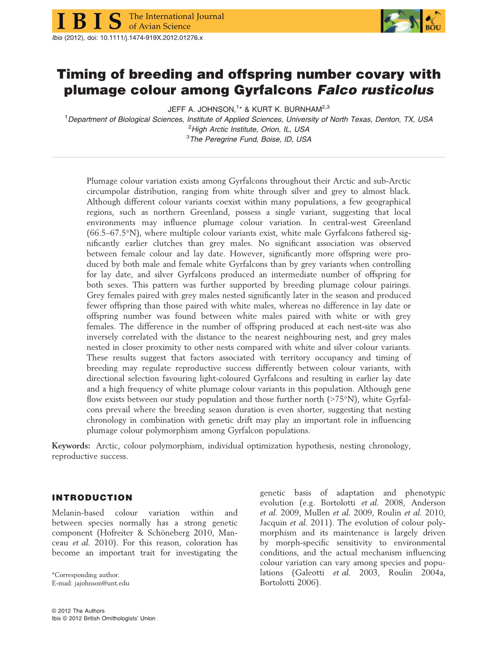 Timing of Breeding and Offspring Number Covary with Plumage Colour Among Gyrfalcons Falco Rusticolus