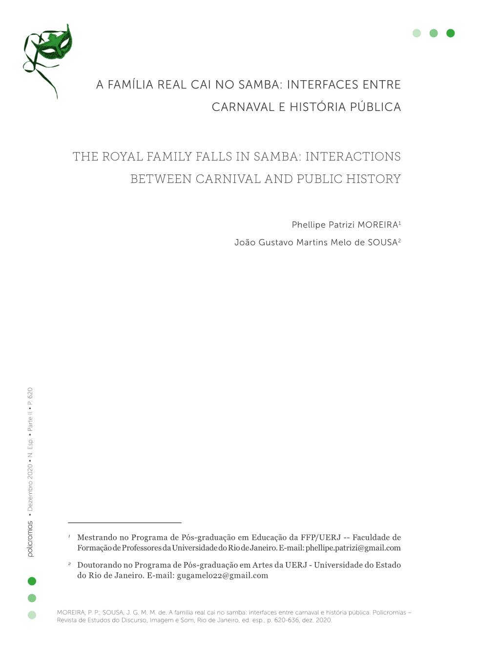 A Família Real Cai No Samba: Interfaces Entre Carnaval E História Pública