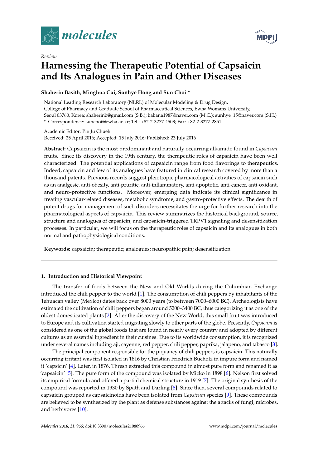 Harnessing the Therapeutic Potential of Capsaicin and Its Analogues in Pain and Other Diseases