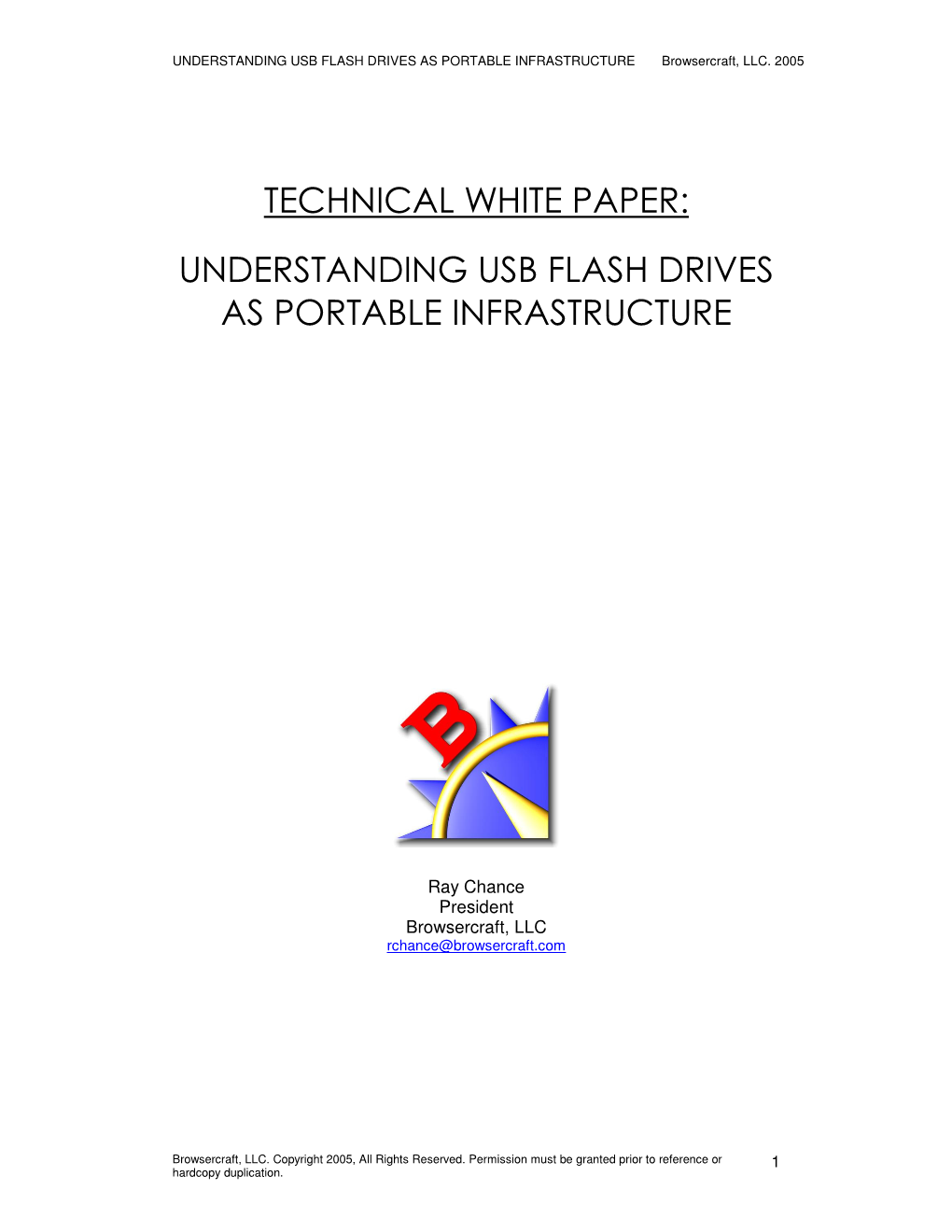 Technical White Paper: Understanding Usb Flash Drives As Portable Infrastructure