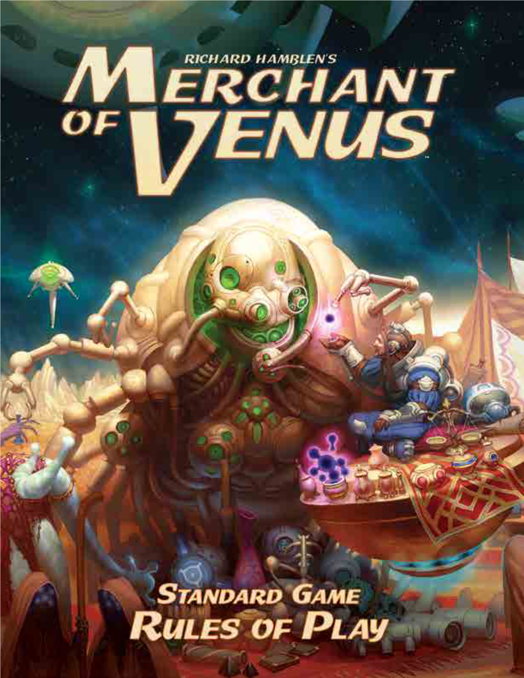 Merchant of Venus Is a Game of Interstellar Trade and the Object of the Game Is to Be the Player with the Most Exploration for One to Four Players