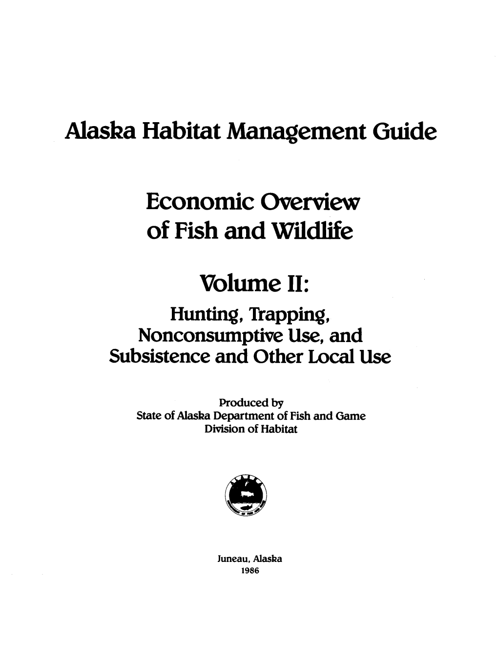 Alaska Habitat Management Guide. Economic Overview of Fish