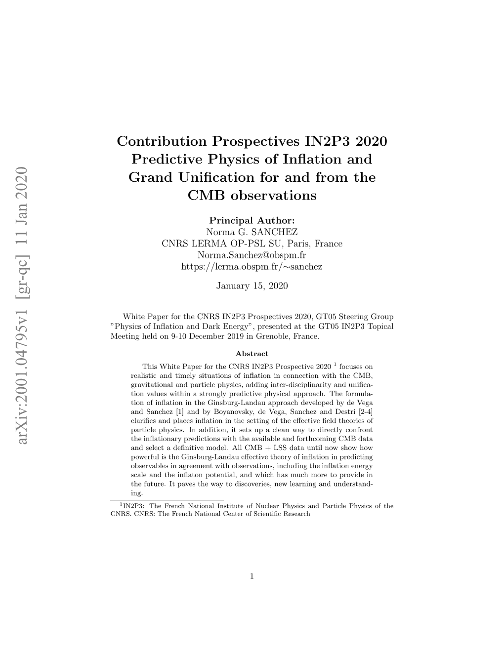 Predictive Physics of Inflation and Grand Unification for and from the CMB Observations