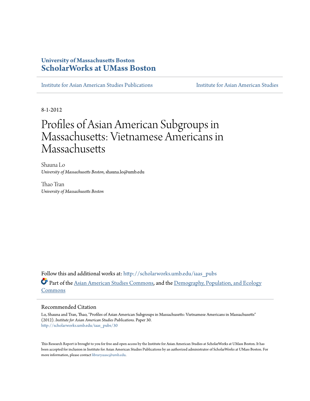 Vietnamese Americans in Massachusetts Shauna Lo University of Massachusetts Boston, Shauna.Lo@Umb.Edu