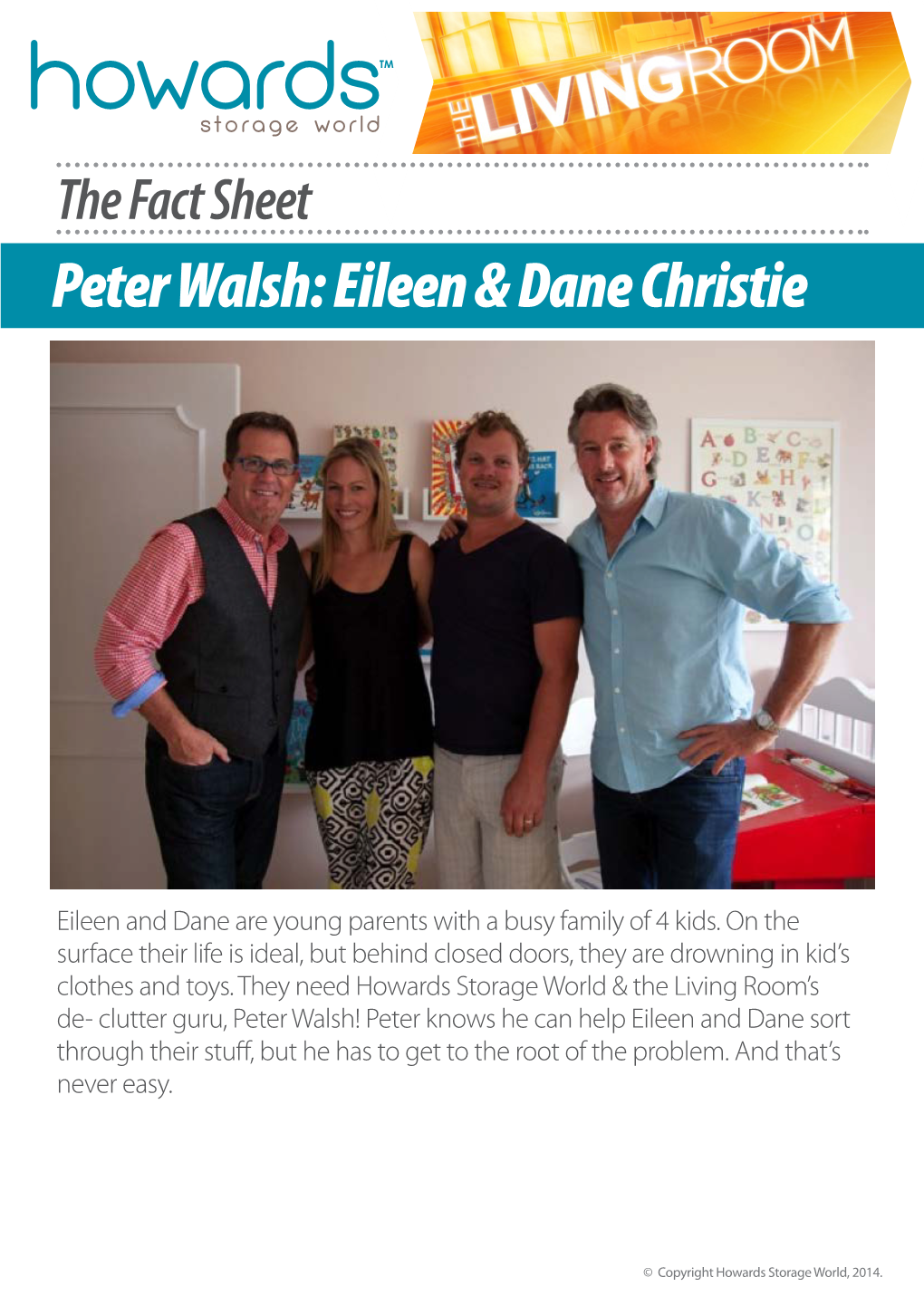 The Fact Sheet Peter Walsh: Eileen & Dane Christie