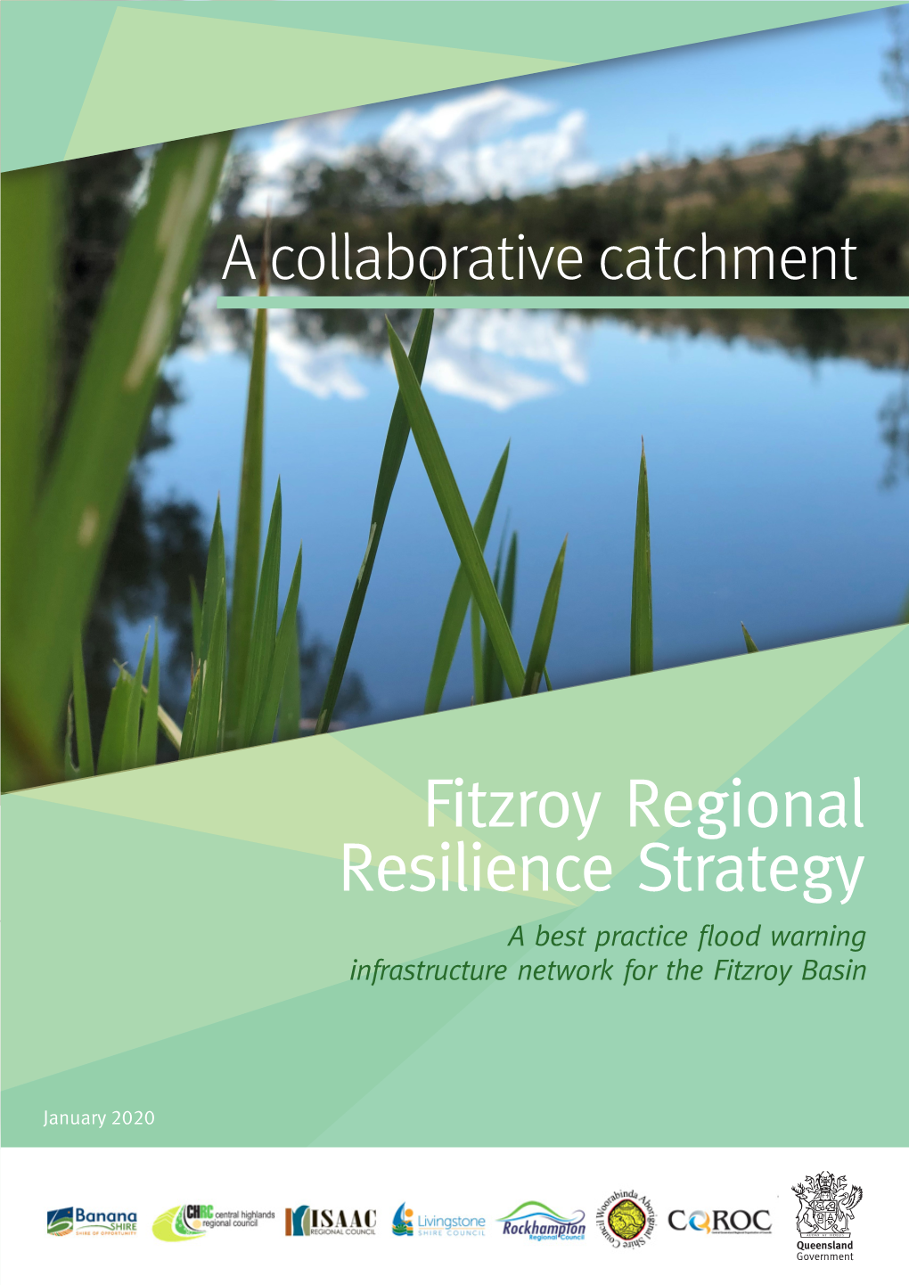 Fitzroy Regional Resilience Strategy a Best Practice Flood Warning Infrastructure Network for the Fitzroy Basin