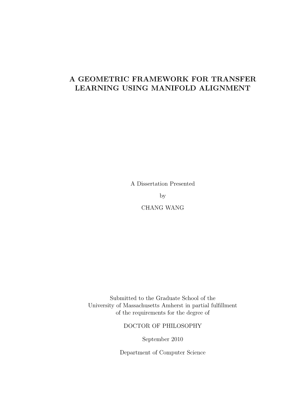 A Geometric Framework for Transfer Learning Using Manifold Alignment