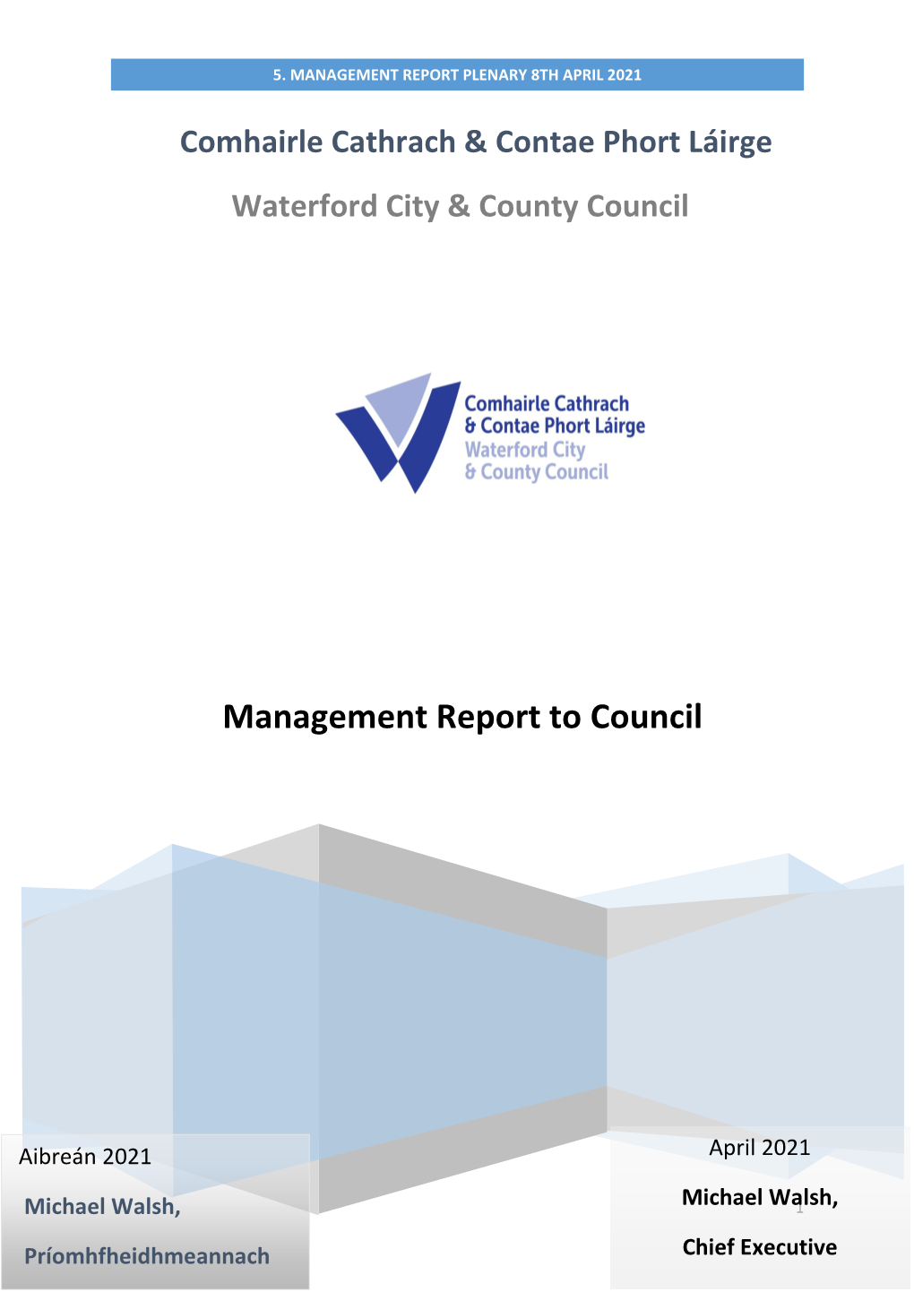 Management Report Plenary 8Th April 2021